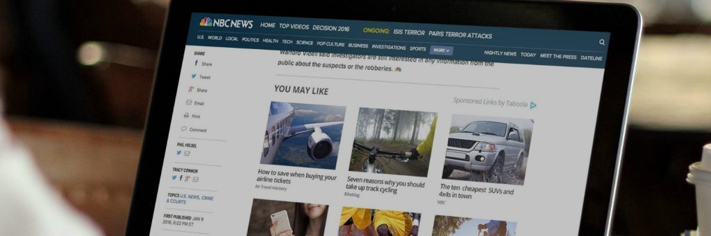 CNBC、AOL、MSN、Weather Channel などに広告出稿することは、安全に規模も確保できる、効果的な方法です。