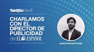 Charlamos con el Director de Publicidad de EL ESPAÑOL