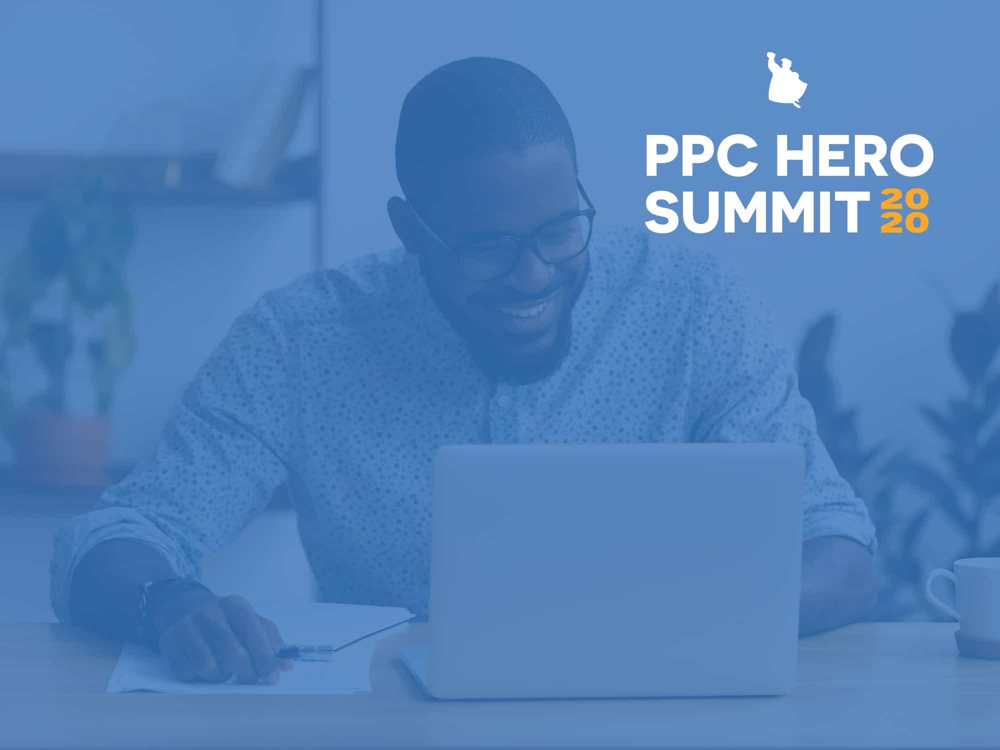 PPC Hero Summit 2020