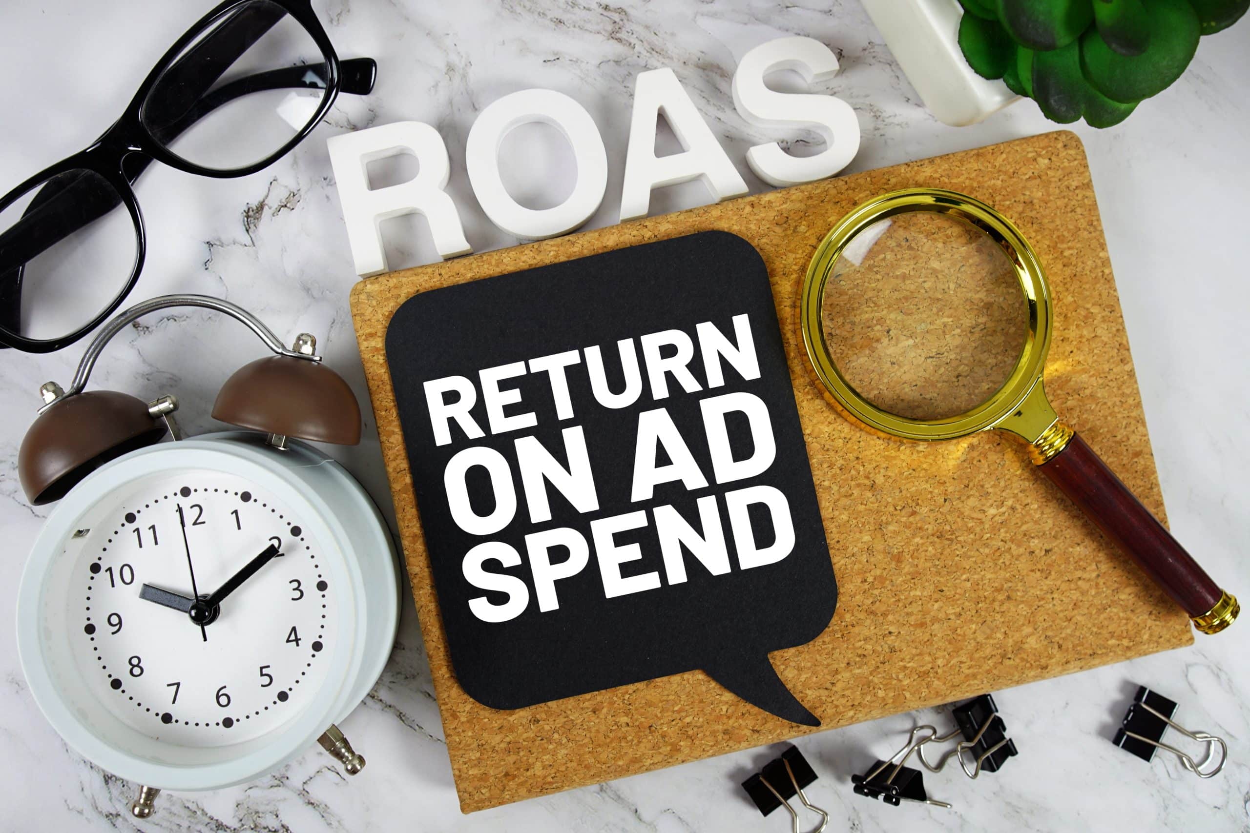 return on ad spend